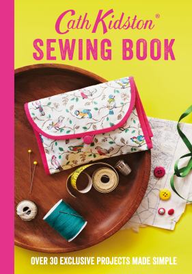 Cath Kidston Sewing Book book cover image