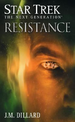 Star Trek: the Next Generation: Resistance book cover image