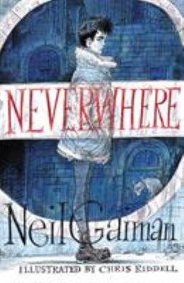 Neverwhere Illustrated Edition book cover image