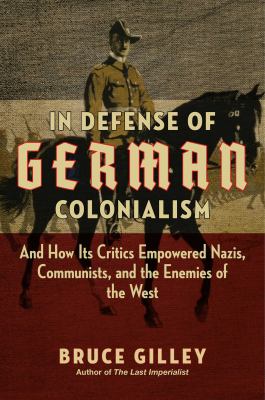 In Defense of German Colonialism book cover image
