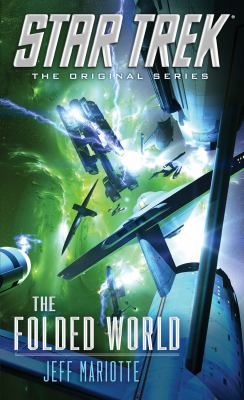 Star Trek: the Original Series: the Folded World book cover image