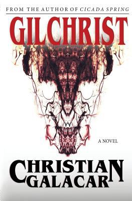Gilchrist: a Novel book cover image