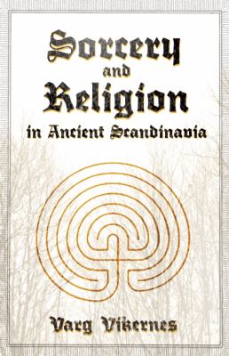 Sorcery and Religion in Ancient Scandinavia book cover image