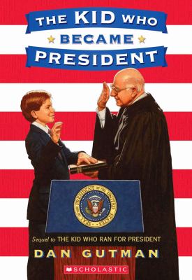 The Kid Who Became President book cover image