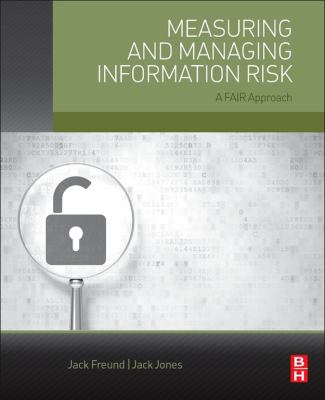Measuring and Managing Information Risk book cover image