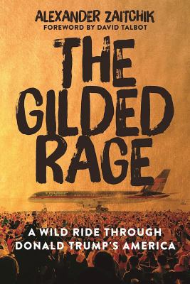 The Gilded Rage book cover image