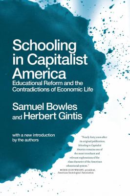 Schooling in Capitalist America book cover image