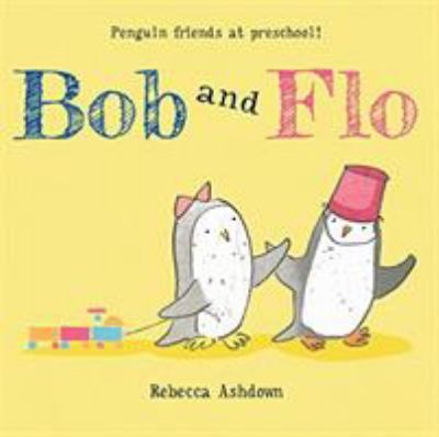 Bob and Flo book cover image