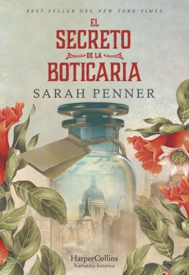 El Secreto de la Boticaria (the Lost Apothecary - Spanish Edition) book cover image
