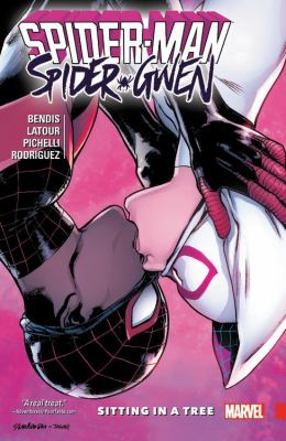 Spider-Man/Spider-Gwen: Sitting in a Tree book cover image