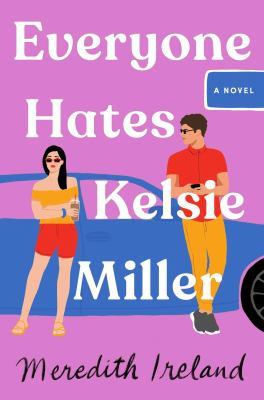 Everyone Hates Kelsie Miller book cover image