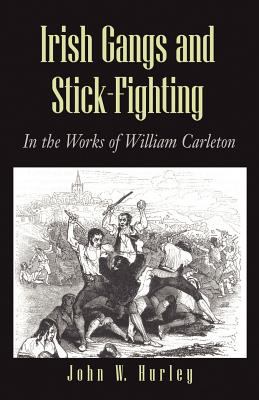 Irish Gangs and Stick-Fighting book cover image