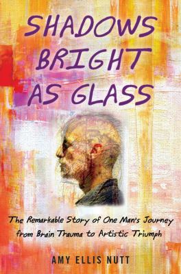 Shadows Bright as Glass book cover image