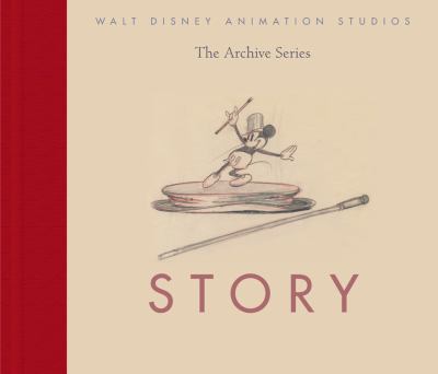 Walt Disney Animation Studios the Archive Series Story by Walt Disney ...