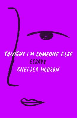 Tonight I'm Someone Else book cover image