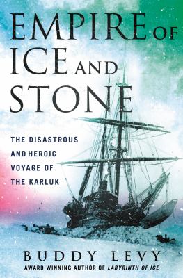 Empire of Ice and Stone book cover image