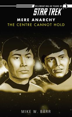 Star Trek: the Centre Cannot Hold book cover image