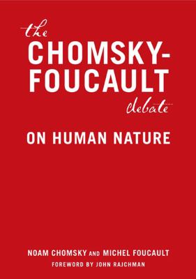 The Chomsky-Foucault Debate book cover image