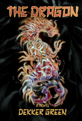 The Dragon (a Novel) book cover image
