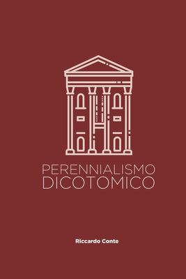 Perennialismo Dicotomico book cover image