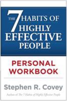 The the 7 Habits of Highly Effective People Personal Workbook book cover image