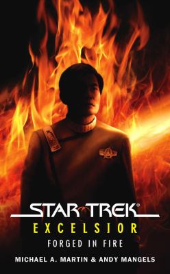 Star Trek: the Original Series: Excelsior: Forged in Fire book cover image