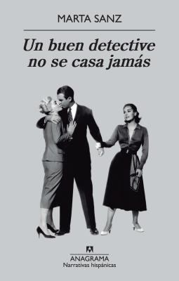 Un Buen Detective No Se Casa Jamás book cover image