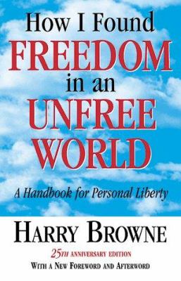 How I Found Freedom in an Unfree World book cover image