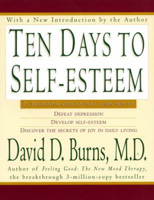 Ten Days to Self-Esteem book cover image