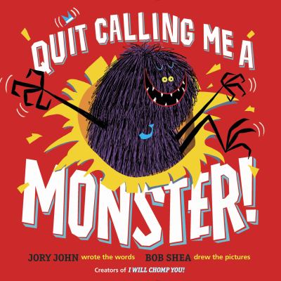 Quit Calling Me a Monster! book cover image