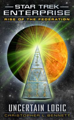 Rise of the Federation: Uncertain Logic book cover image