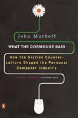 What the Dormouse Said book cover image