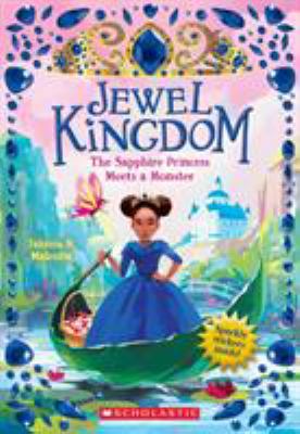 The Sapphire Princess Meets a Monster (Jewel Kingdom #2) book cover image