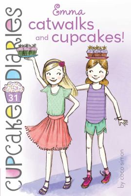 Emma Catwalks and Cupcakes! book cover image