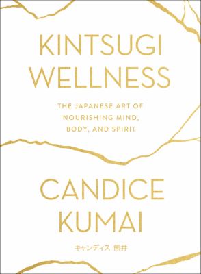 Kintsugi Wellness book cover image