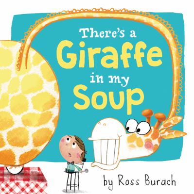 There's a Giraffe in My Soup book cover image