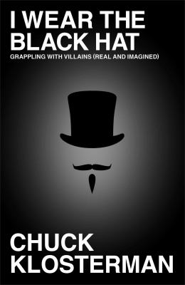 I Wear the Black Hat book cover image