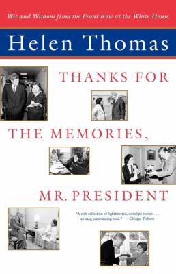 Thanks for the Memories, Mr. President book cover image
