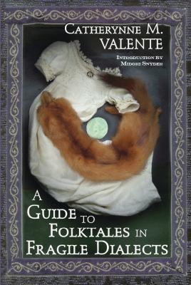 A Guide to Folktales in Fragile Dialects book cover image