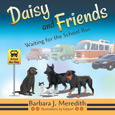 Daisy and Friends Waiting for the School Bus book cover image