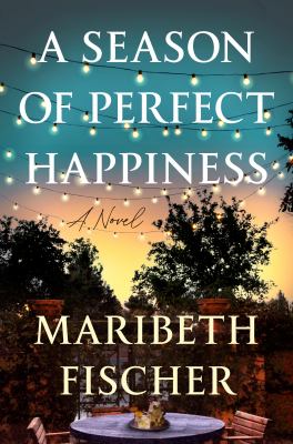 A Season of Perfect Happiness book cover image