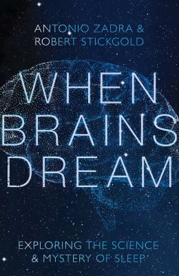 When Brains Dream book cover image