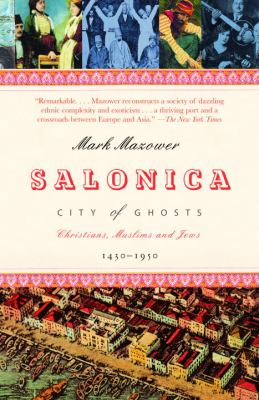 Salonica, City of Ghosts book cover image