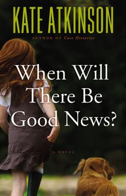 When Will There Be Good News? book cover image