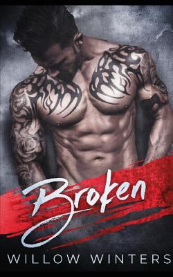 Broken: a Dark Romance book cover image