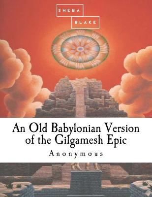 An Old Babylonian Version of the Gilgamesh Epic book cover image