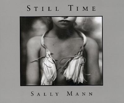 Sally Mann: Still Time book cover image