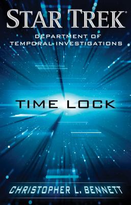Department of Temporal Investigations: Time Lock book cover image