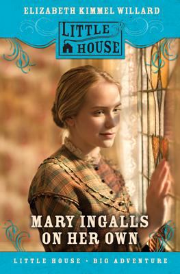 Mary Ingalls on Her Own book cover image