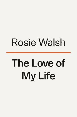 The Love of My Life book cover image